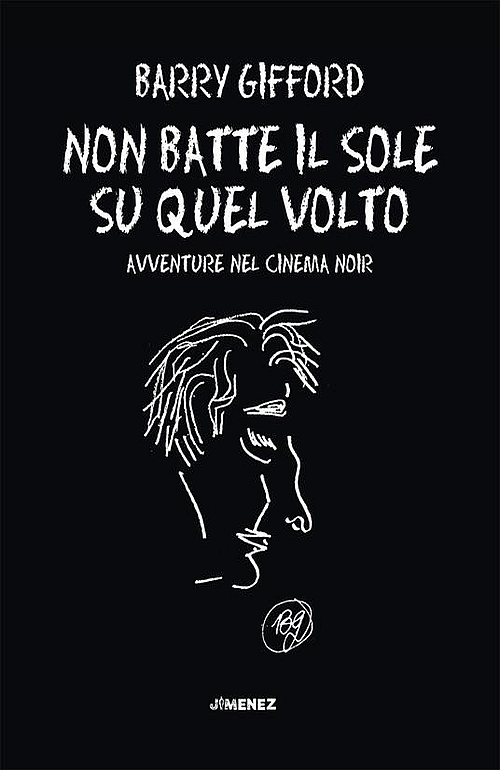 Non batte il sole su quel volto